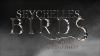 . Seychelles birds and where to find them.png