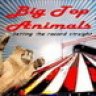 Big Top Animals