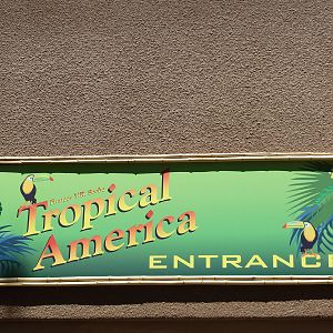 Tropical America - Entrance Sign