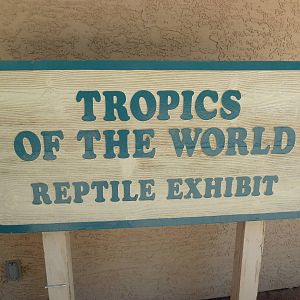 Tropics Of The World - Reptile House Sign