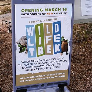 Sign announcing opening of Wild Life Trek in March 2013