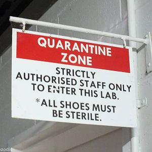 Quarantine Sign
