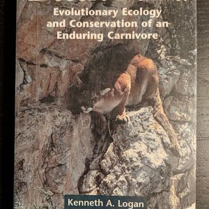 Desert Puma: Evolutionary Ecology and Conservation of an Enduring Carnivore