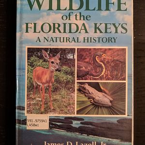 Wildlife of the Florida Keys A Natural History