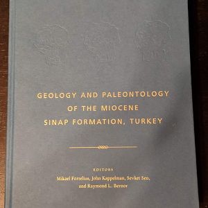 Geology and Paleontology of the Miocene Sinap Formation, Turkey