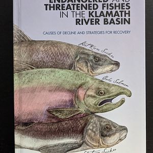 Endangered and Threatened Fishes in the Klamath River Basin