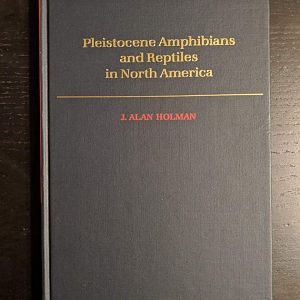 Pleistocene Amphibians and Reptiles in North America