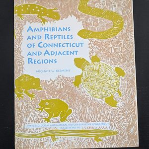 Amphibians and Reptiles of Connecticut and Adjacent Regions