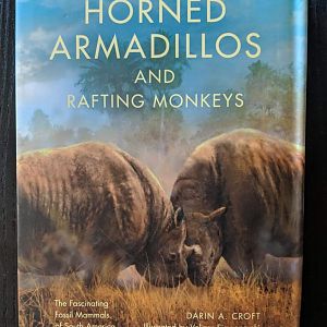 Horned Armadillos and Rafting Monkeys
