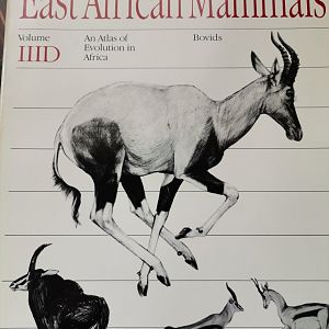 East African Mammals: An Atlas of Evolution in Africa, Volume 3, Part D