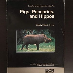 Status Survey and Conservation Action Plan - Pigs, Peccaries, and Hippos