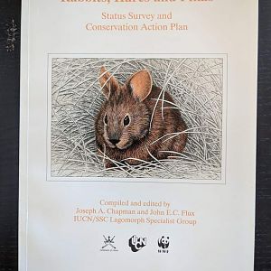 Rabbits, Hares and Pikas - Status Survey and Conservation Action Plan
