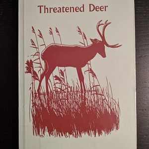 Threatened Deer - Proceedings of a Working Meeting of the Deer Specialist Group of the Survival Service Commission