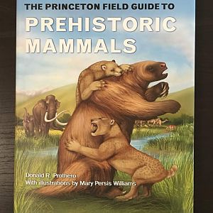 The Princeton Field Guide to Prehistoric Mammals
