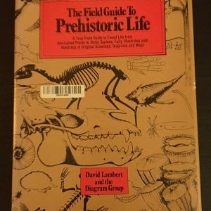 The Field Guide to Prehistoric Life
