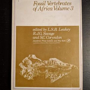 Fossil Vertebrates of Africa  Volume 3