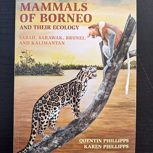 Phillipps' Field Guide to the Mammals of Borneo and their Ecology
