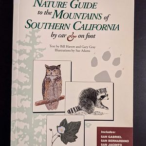 Nature Guide to the Mountains of Southern California by car & on foot