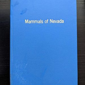 Mammals of Nevada by Raymond E. Hall