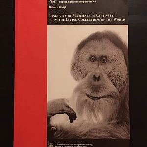 Longevity of Mammals in Captivity; From the Living Collections of the World  By Richard Weigl