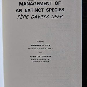 The Biology and Management of an Extinct Species - Pere David's deer