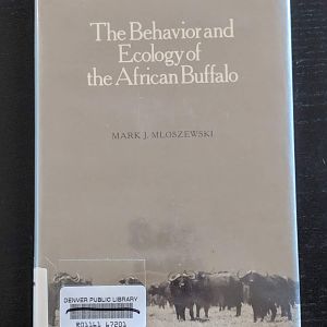 The Behavior and Ecology of the African Buffalo