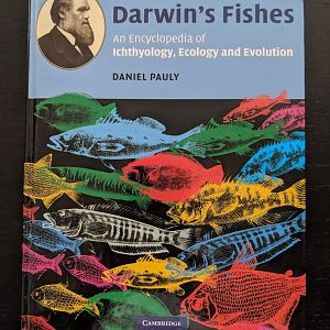 Darwin's Fishes: An Encyclopedia of Ichthyology, Ecology and Evolution