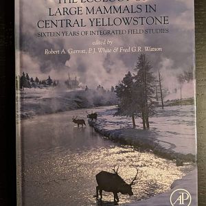 The Ecology of Large Mammals in Central Yellowstone