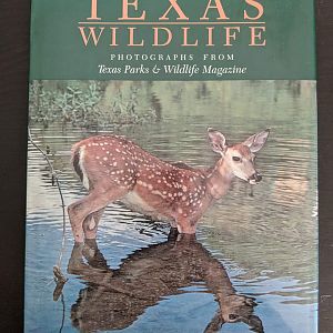 Texas Wildlife: Photographs from Texas Parks & Wildlife Magazine