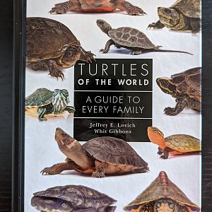 Turtles of the World; A Guide to Every Family