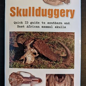 Skullduggery: Quick ID Guide to Southern and East African Mammals Skulls