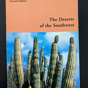 A Sierra Club Naturalist's Guide: The Deserts of the Southwest