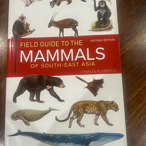 Field Guide to the Mammals of South-East Asia