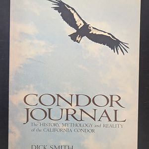 Condor Journal: History, Mythology, and Reality of the California condor