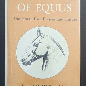 The Empire of Equus: The Horse, Past, Present and Future