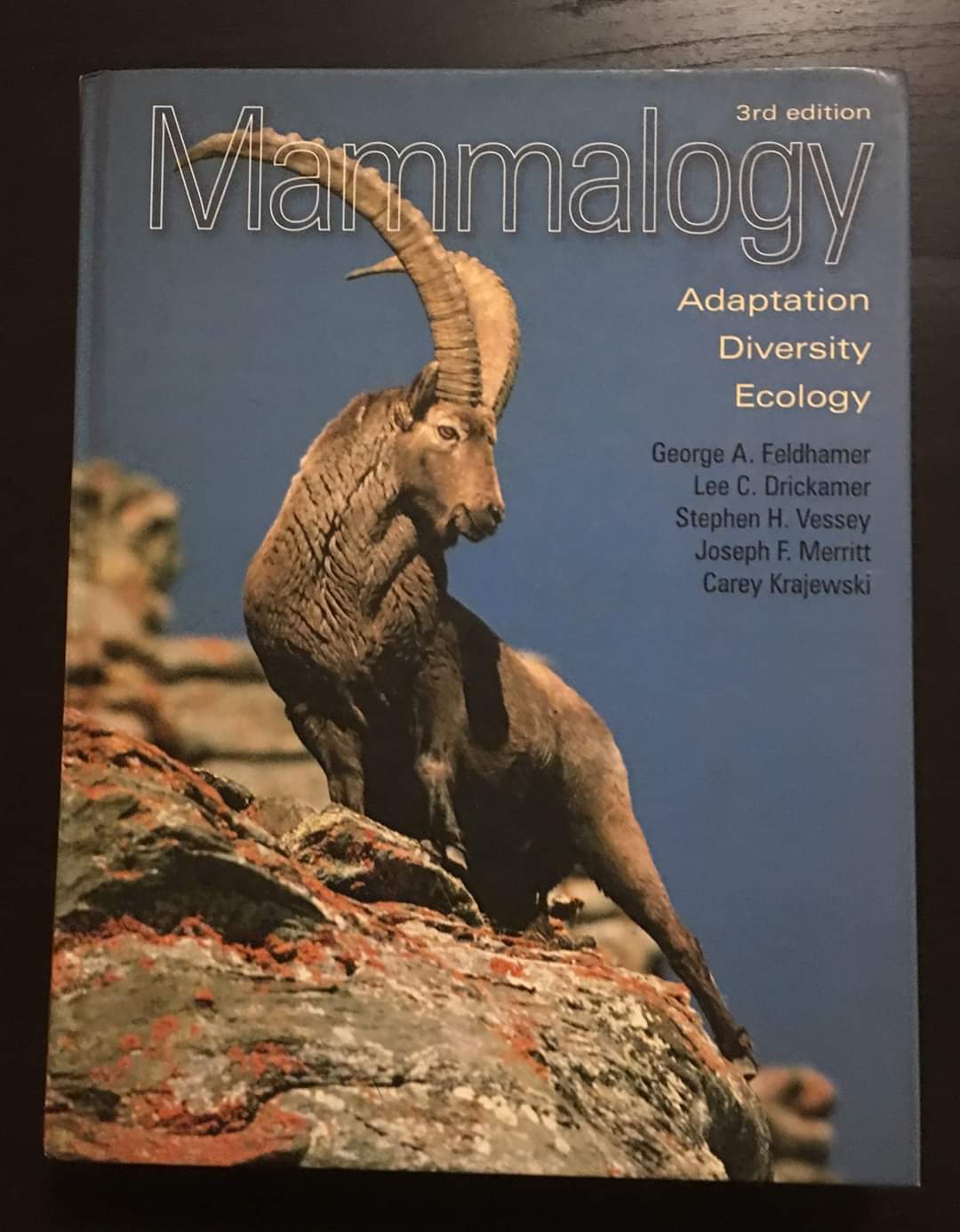 3rd edition Mammalogy  Adaptation Diversity Ecology
