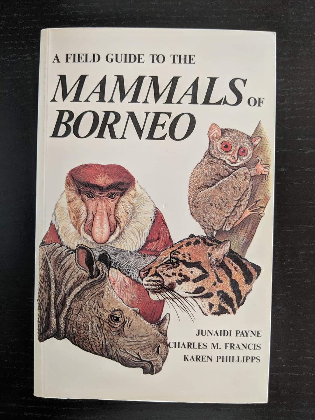 A Field Guide to the Mammals of Borneo