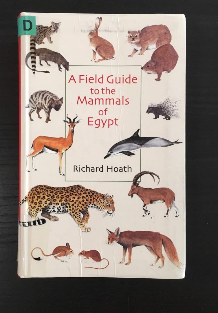 A Field Guide to the Mammals of Egypt