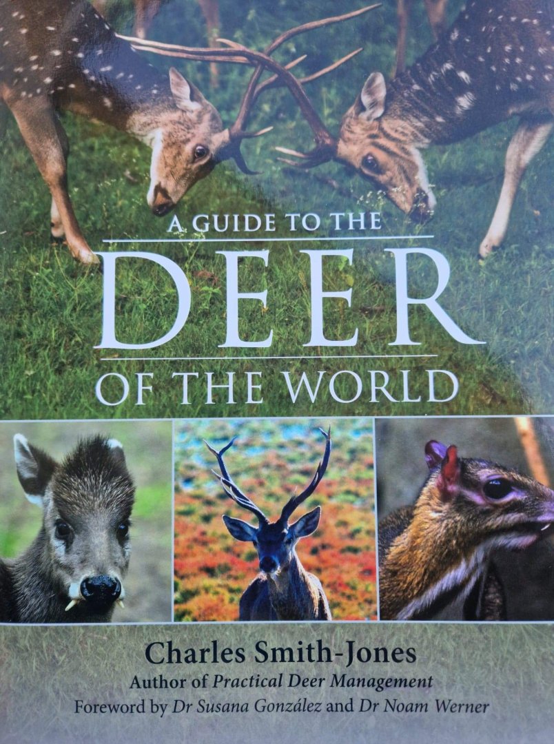 A Guide to the Deer of the World