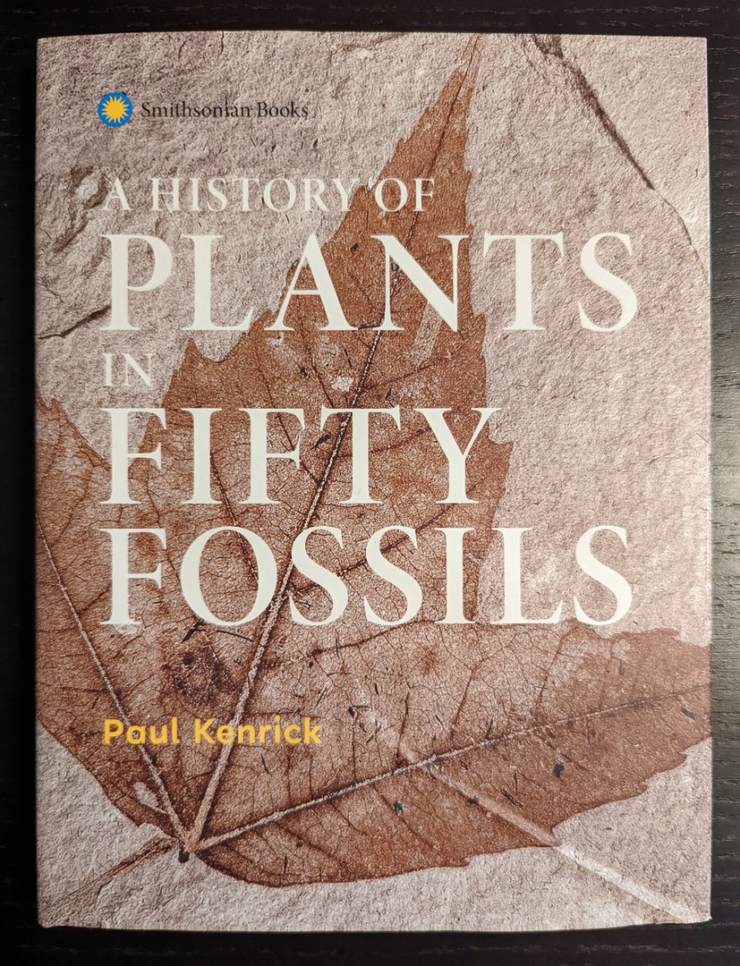 A History of Plants in Fifty Fossils