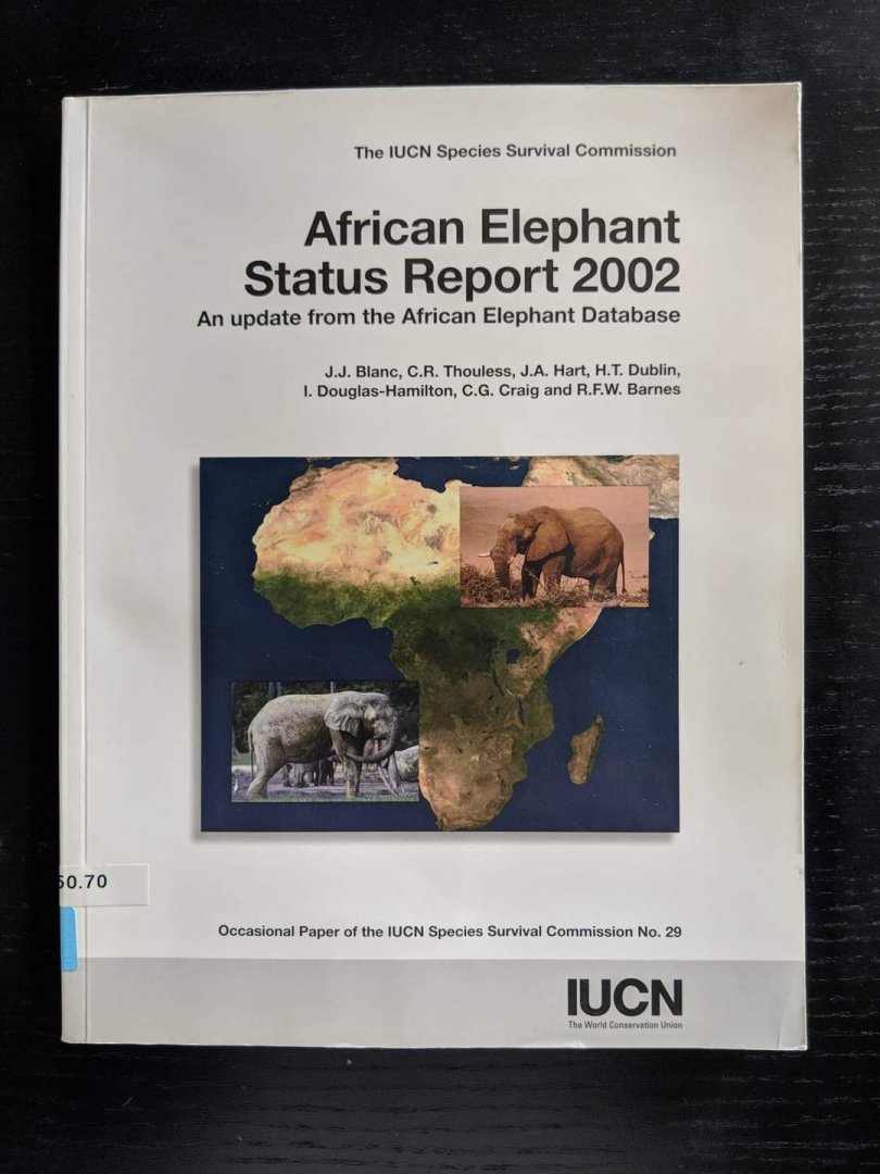 African Elephant Status Report 2002  An Update from the African Elephant Database
