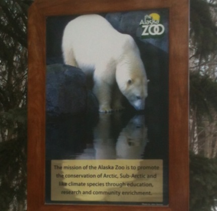 Alaska Zoo Mission Statement sign