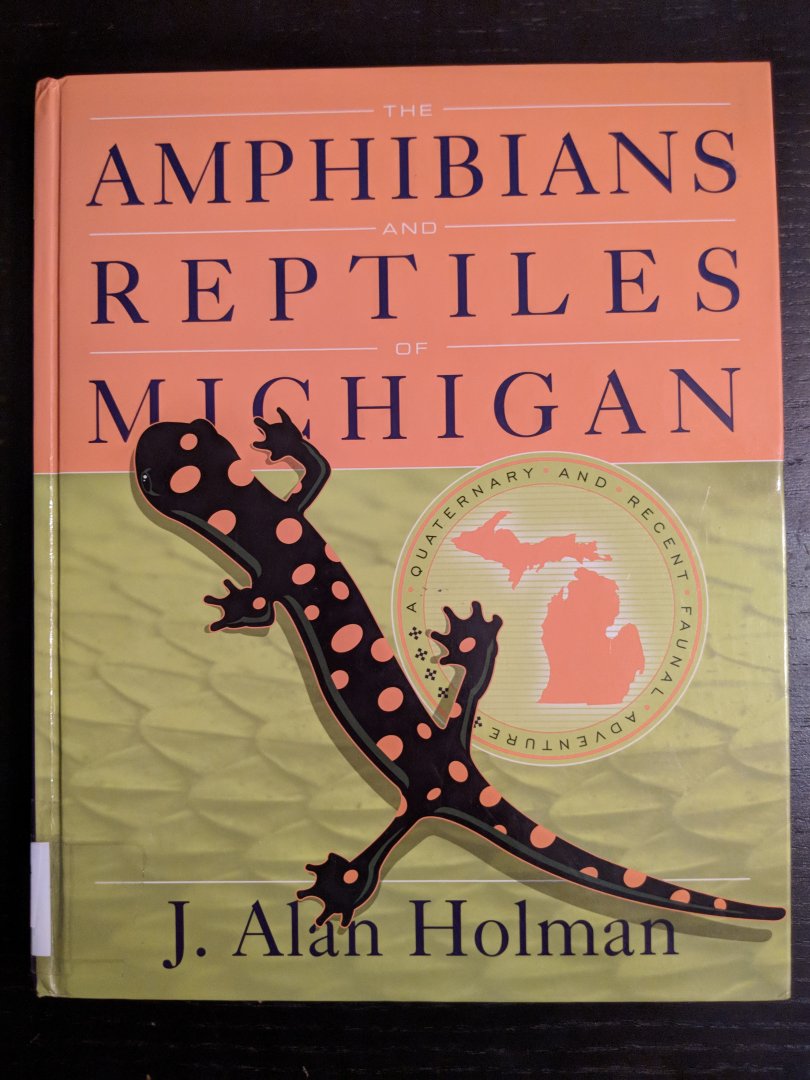 Amphibians and Reptiles of Michigan