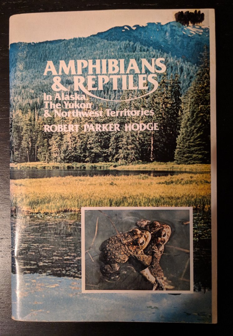 Amphibians & Reptiles in Alaska, The Yukon, and Northwest Territories