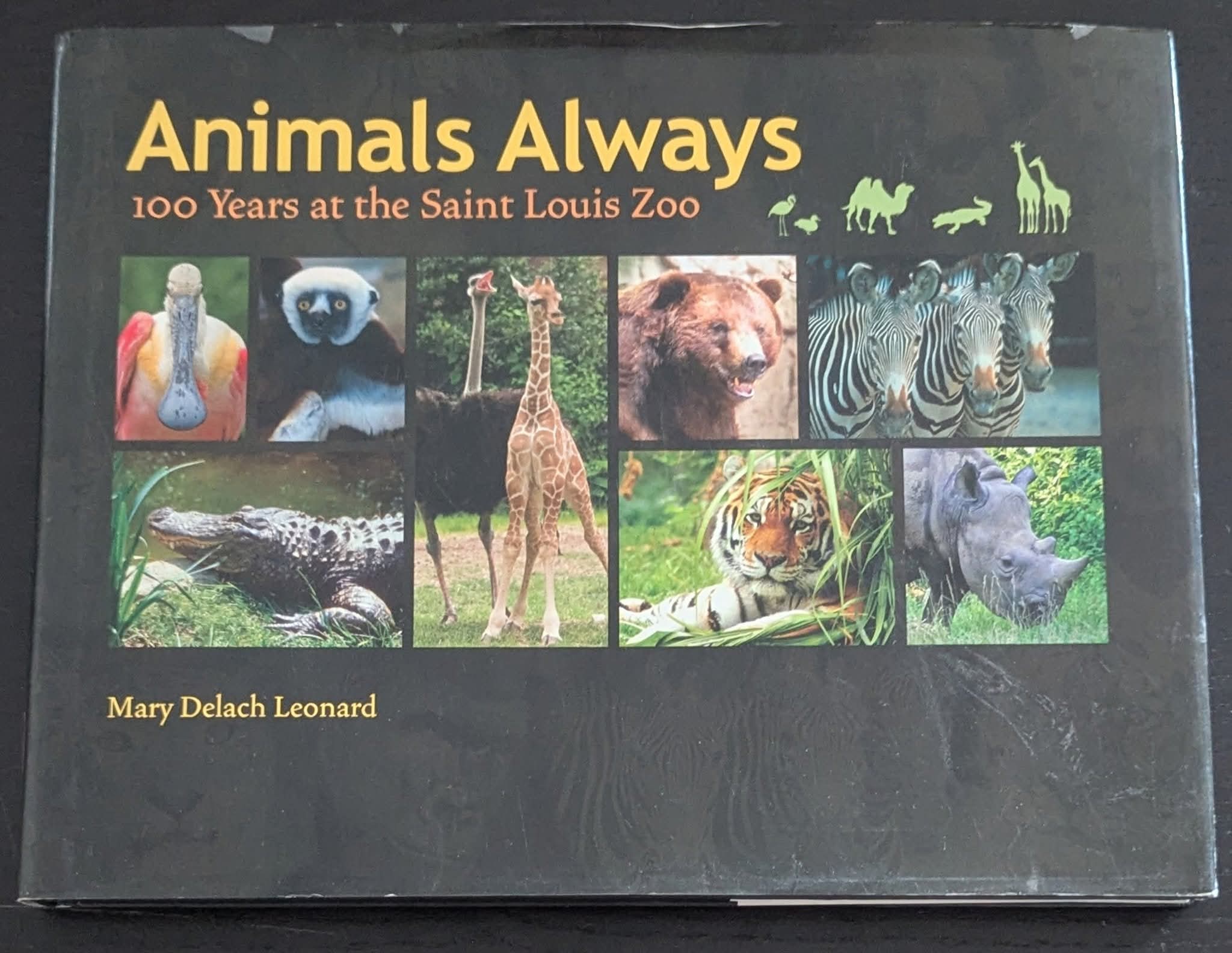 Animals Always: 100 Years at the Saint Louis Zoo