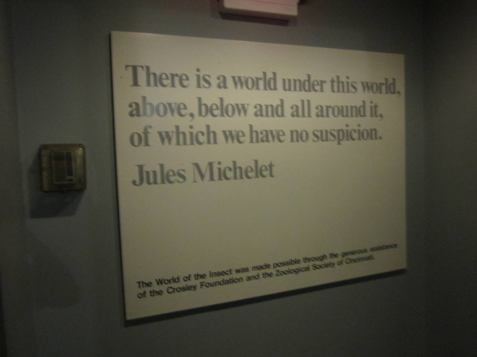 Aug. 2012-World of the Insect exit sign