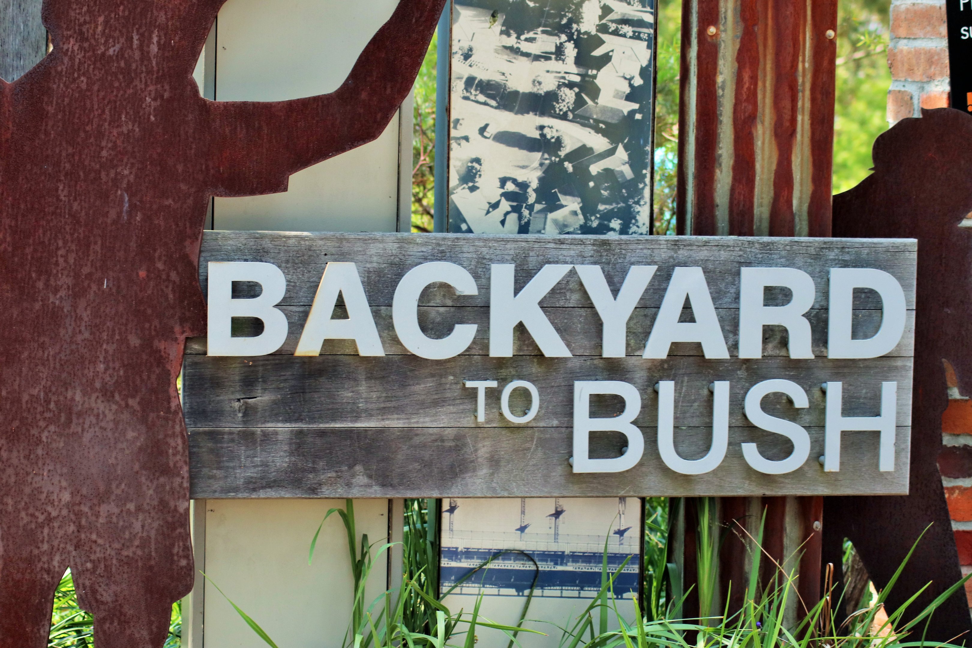 Backyard to Bush Sign