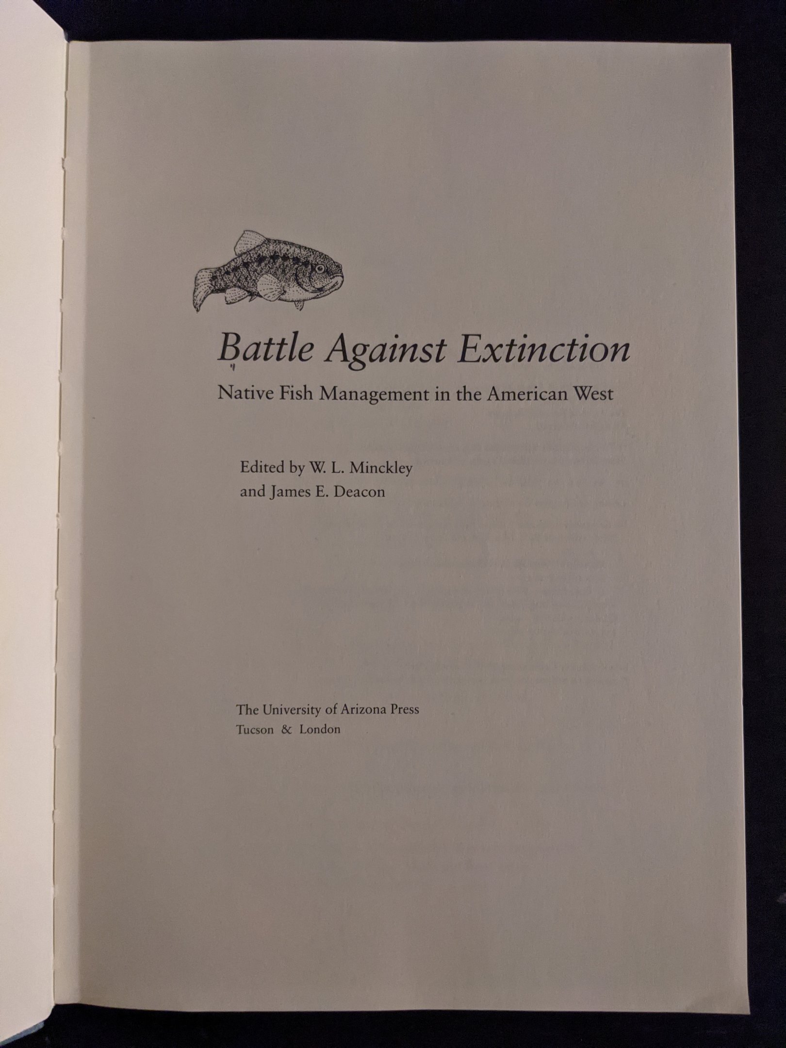 Battle Against Extinction: Native Fish Management in the American West