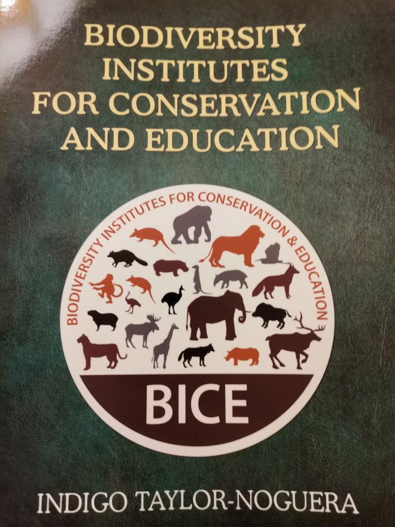 Biodiversity Institutes for Conservation and Education (BICE)