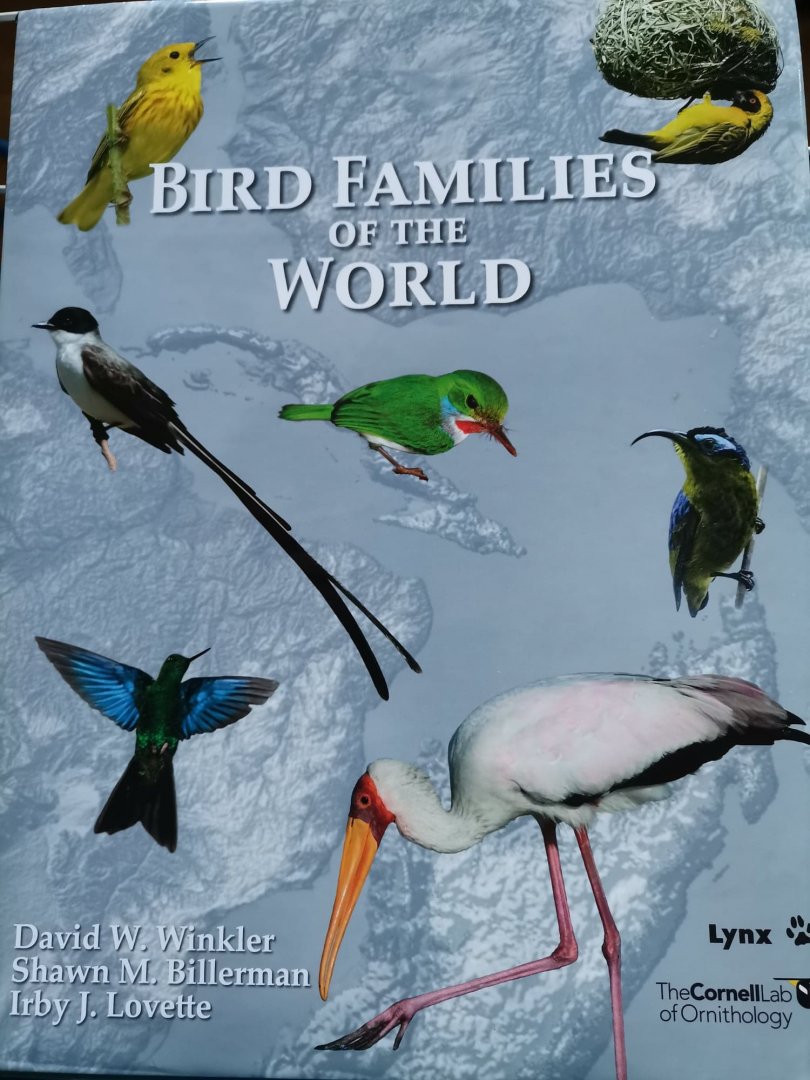 Bird Families of the World - An Invitation to the Spectacular Diversity of Birds